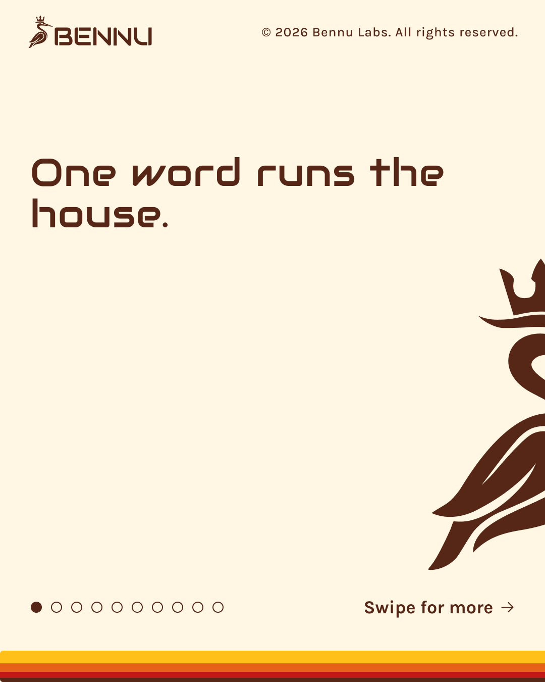 Carousel slide one: 'One word runs the house.' with the heron's head and crown at the right edge