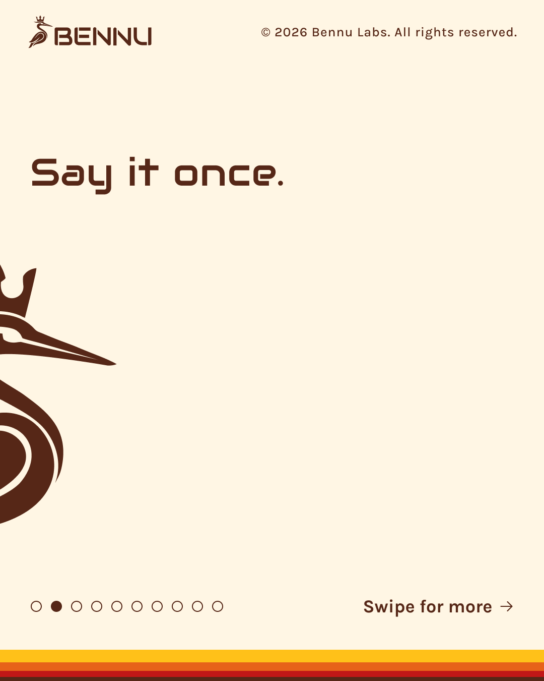 Carousel slide two: 'Say it once.' with the rest of the heron continuing from slide one